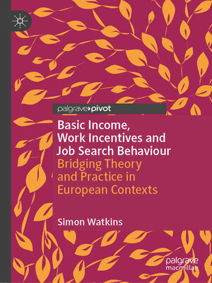 cover image of Basic Income, Work Incentives and Job Search Behaviour